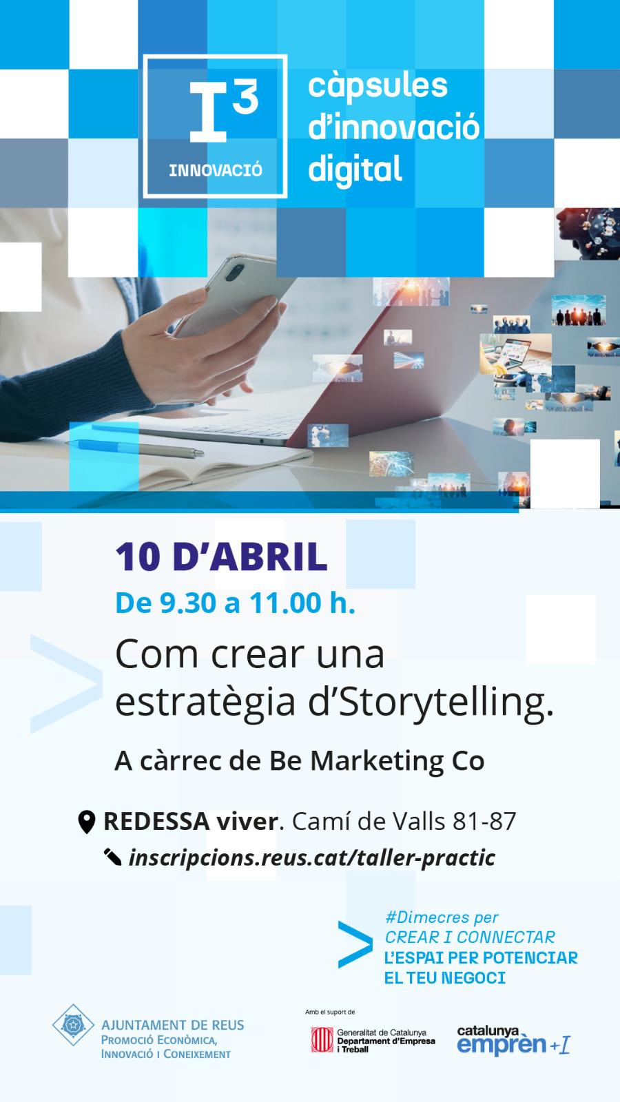 Taller pràctic. Com crear una estratègia d’Storytelling