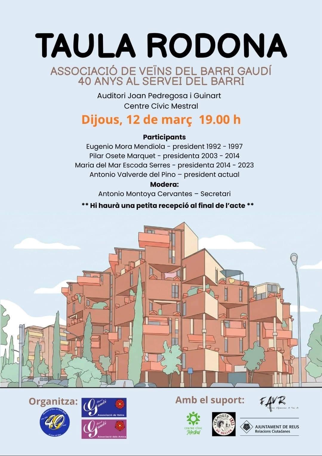 Taula rodona: 40 anys de l'Associació de Veïns del Barri Gaudí.E