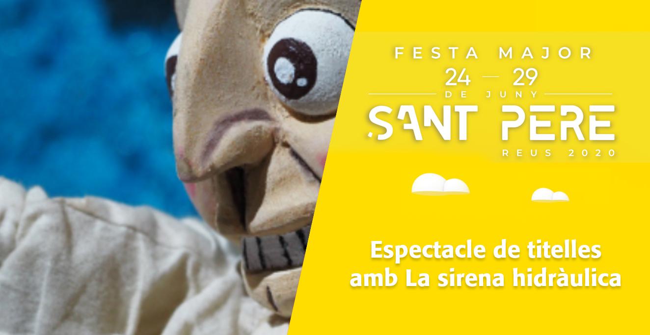 Sant Pere 2020: Espectacle de titelles amb