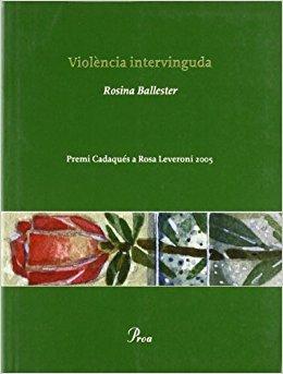 Club de lectura de poesia: Violència intervinguda de Rosina Ballester Figueres 