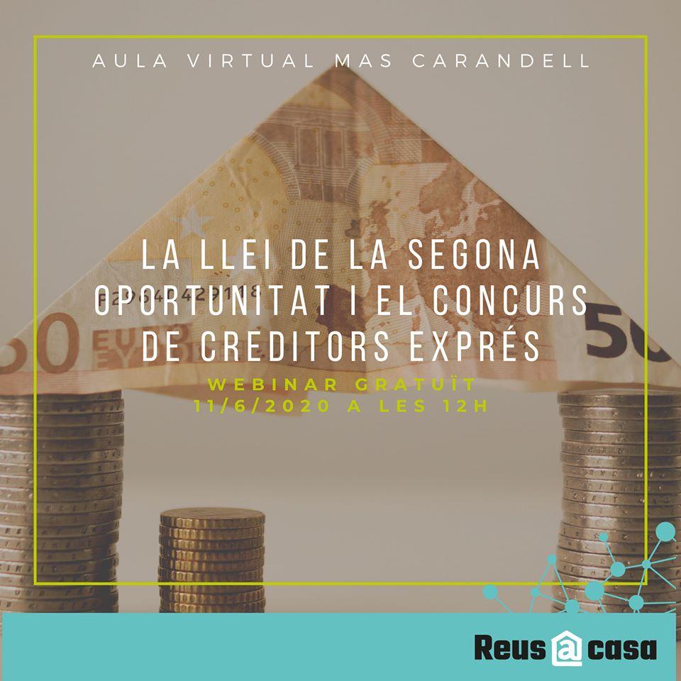Webinar: La Llei de la segona oportunitat i el concurs de creditors exprés