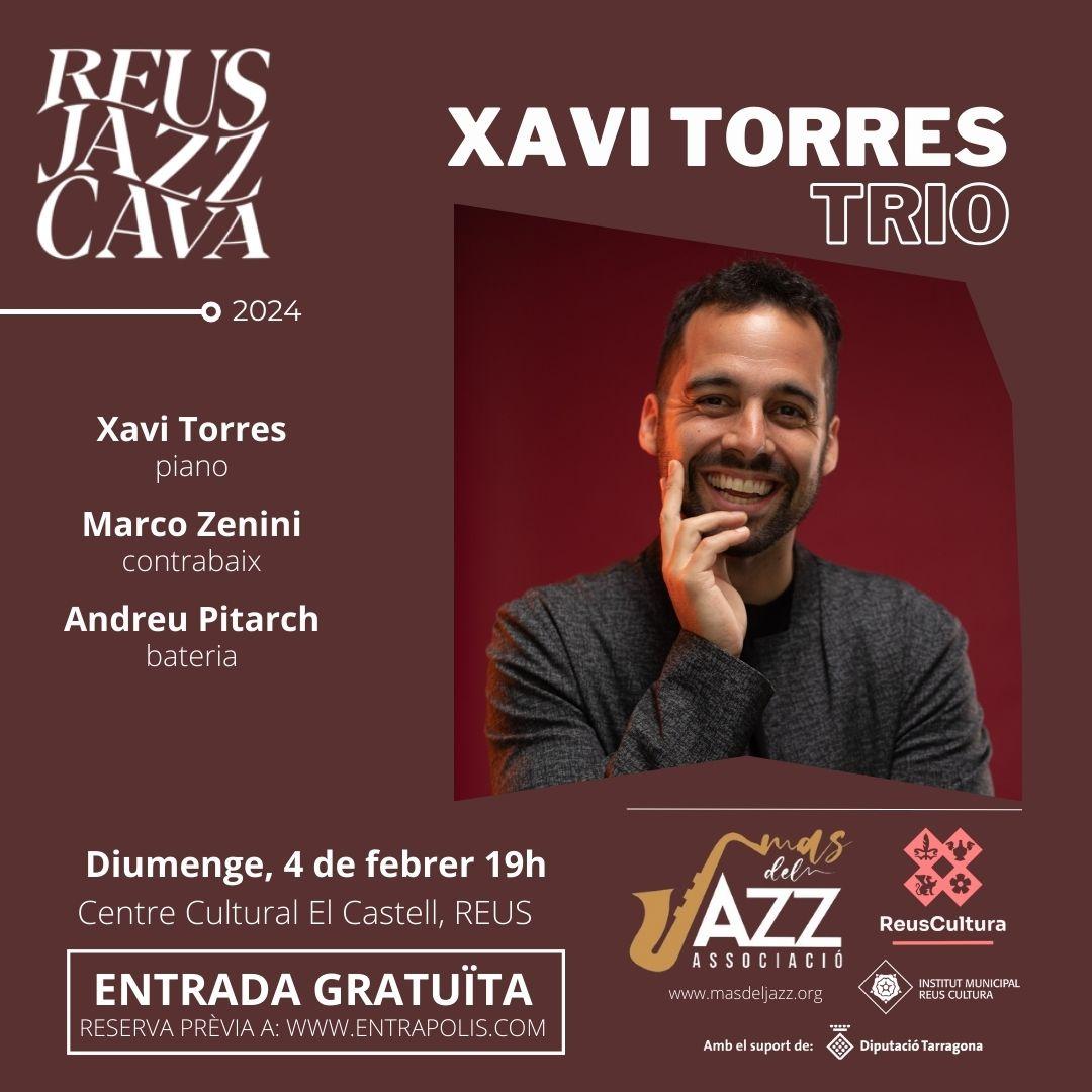 Reus Jazz Cava · Xavi Torres Trio