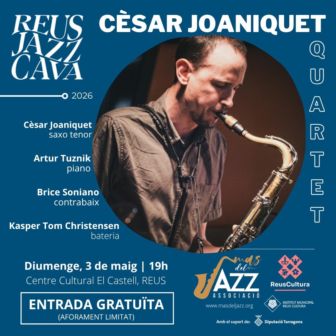 Reus Jazz Cava · Concert de Cèsar JoaniquetE
