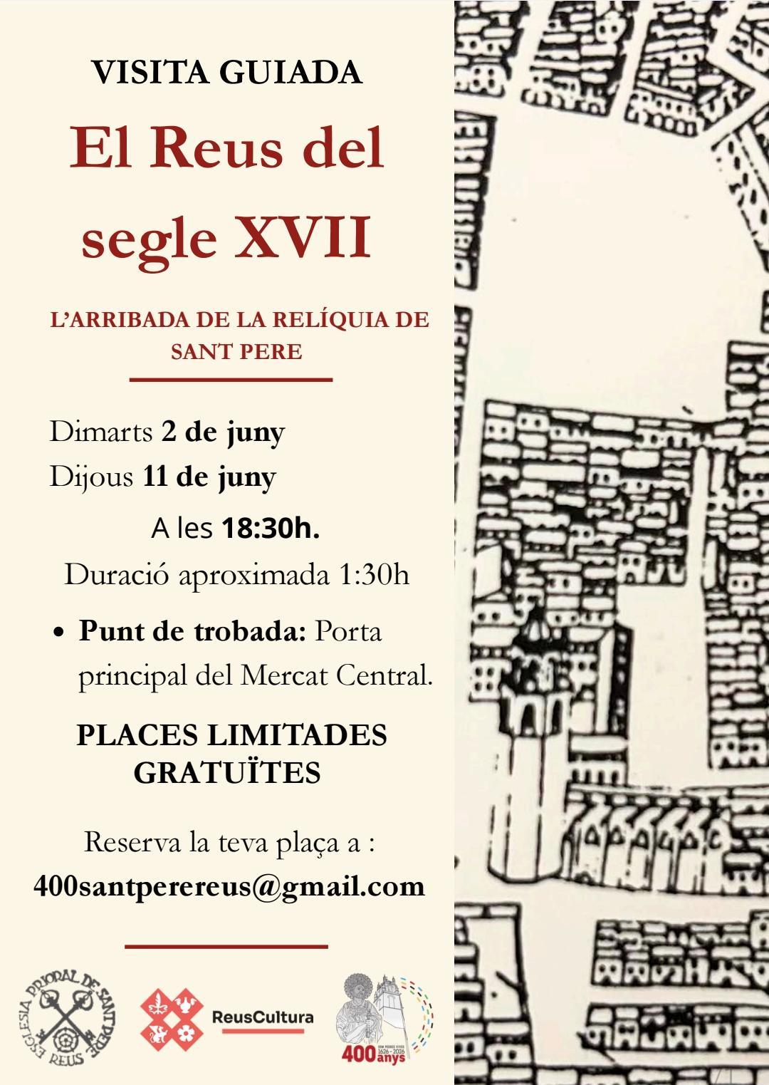 Visita guiada: El Reus del segle XVII. L'arribada de la relíquia de Sant Pere