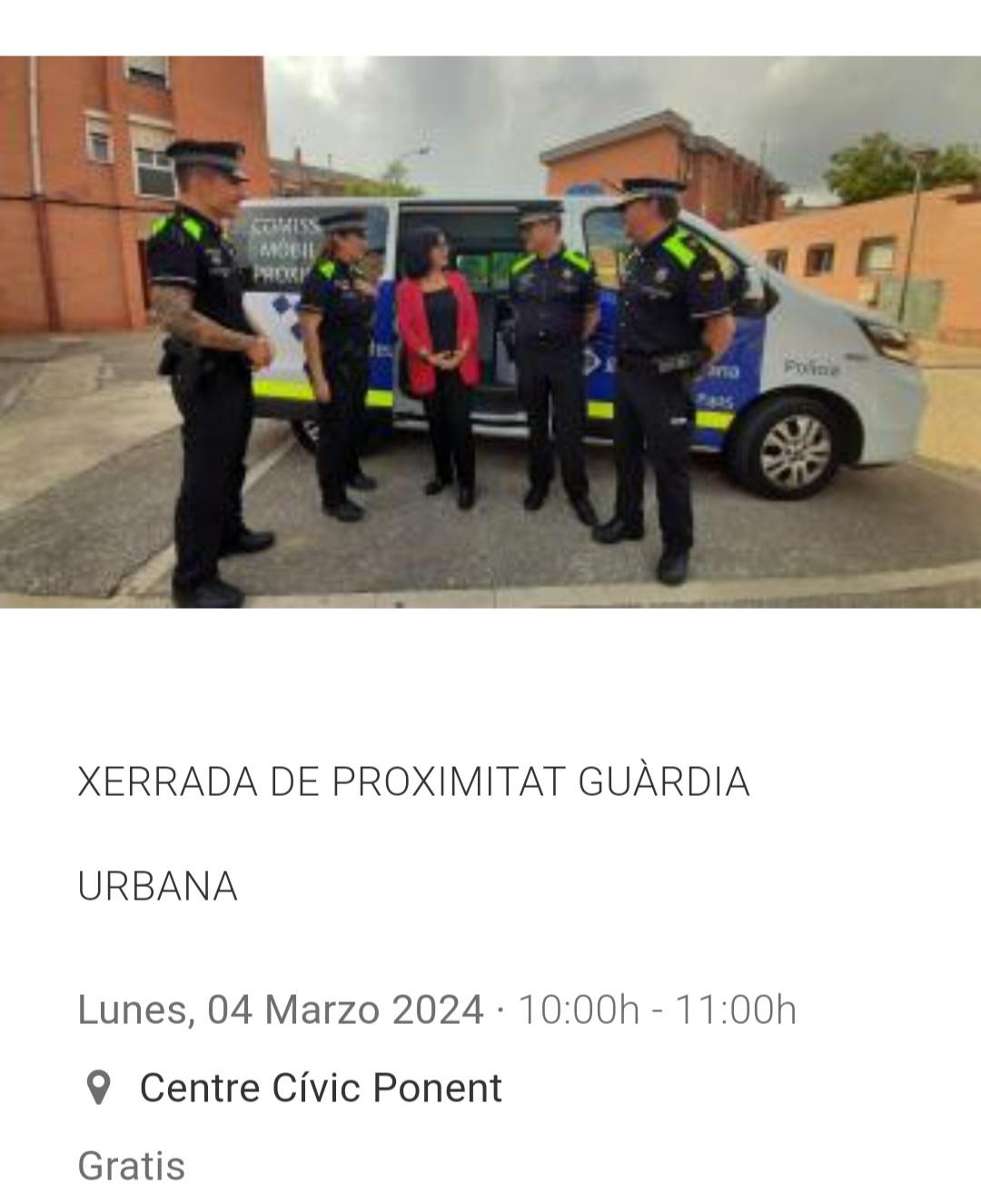 XERRADA PROXIMITAT GUARDIA URBANA