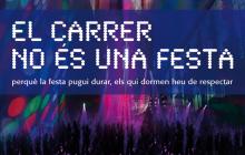 Cartell de la campanya «El carrer no és una festa»