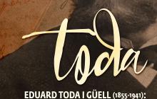 Cartell de l'exposició sobre Eduard Toda que es podrà veure a l'Alguer