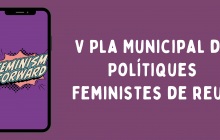 Imatge V Pla Municipal de Polítiques Femenistes de Reus