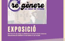 Cartell exposició “(Re)gènere, un canvi de mirada” a la Biblioteca Municipal Xavier Amorós de Reus