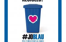 Imatge campanya reciclatge #joblau